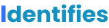 Identifies